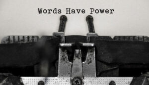 DeeLab, Text and NLP Labeling, Words have power word with black and white, typewriter concept.